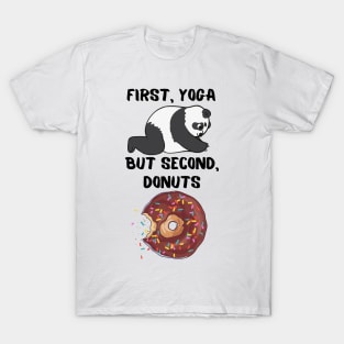 First yoga, but second, donuts T-Shirt